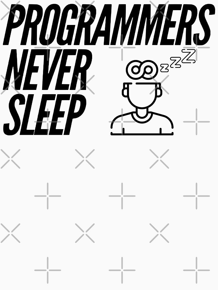 Programmers Never Sleep (black) by Stornu2Ruedas T-Shirts, Hoodie, Sweatshirt | BlankRebels.com (Image 3)