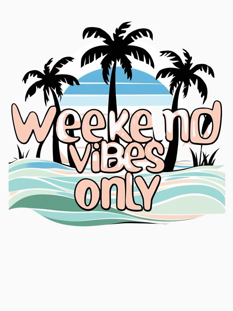 Weekend Vibes Only by Xenovate T-Shirts, Hoodie, Sweatshirt | BlankRebels.com (Image 3)