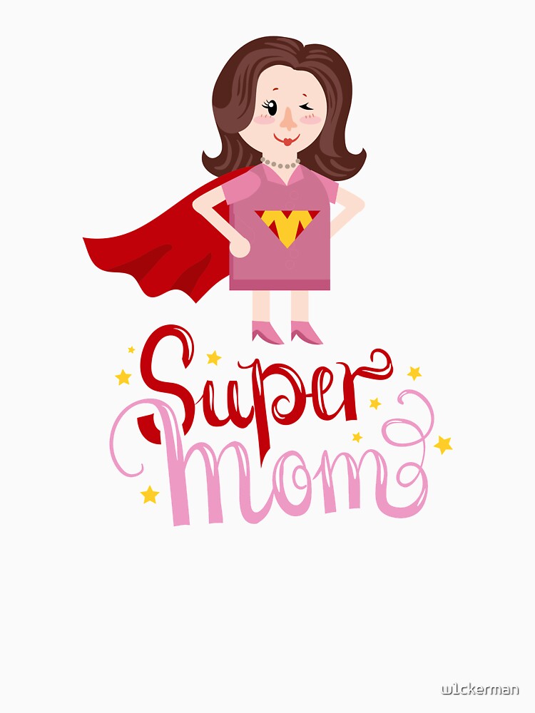 Super Mom by w1ckerman T-Shirts, Hoodie, Sweatshirt | BlankRebels.com (Image 3)