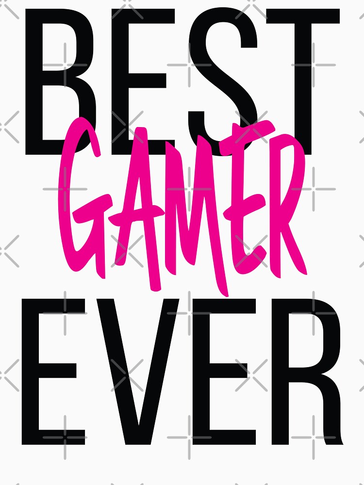 Best Gamer Ever by ProjectX23
