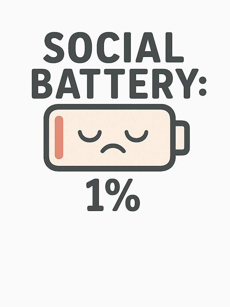 Social Battery Low - Funny Introvert Mood Design by matari63 T-Shirts, Hoodie, Sweatshirt | BlankRebels.com (Image 3)