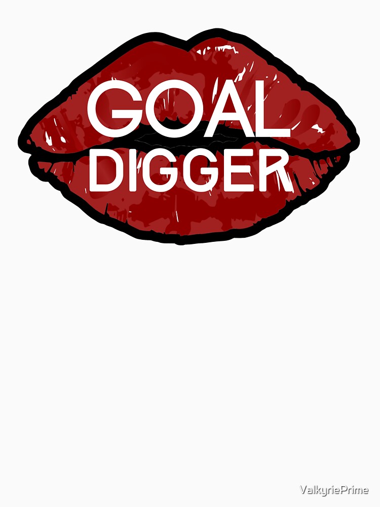 Goal Digger 2 by ValkyriePrime T-Shirts, Hoodie, Sweatshirt | BlankRebels.com (Image 3)