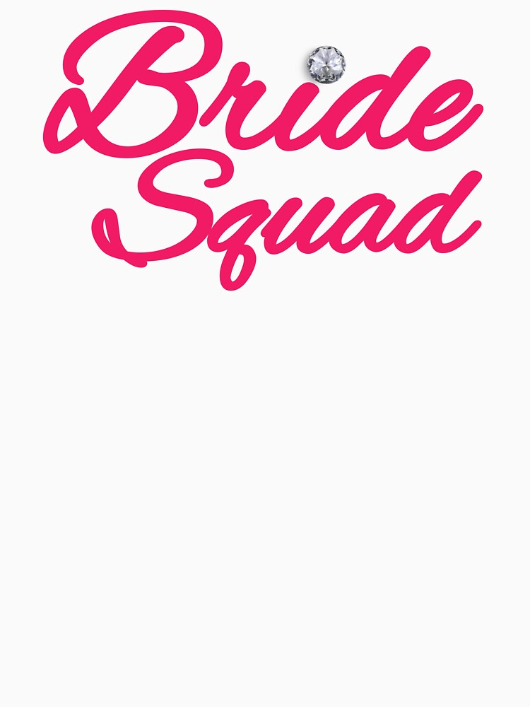 Bride Squad Bachelorette Party Diamond Desig by AlistWayDesign T-Shirts, Hoodie, Sweatshirt | BlankRebels.com (Image 3)