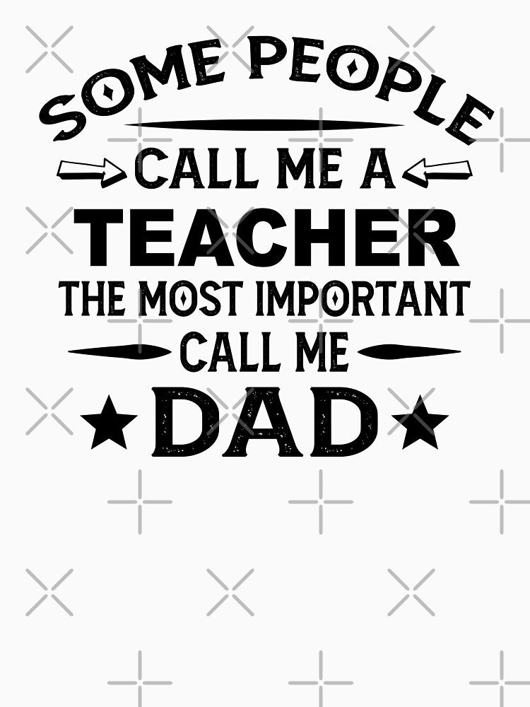 Teacher Father Dad T-shirt gift for father's Day Teacher Dad Father's Day, Teacher Dad Hudband Christmas Gift... (Image 3)