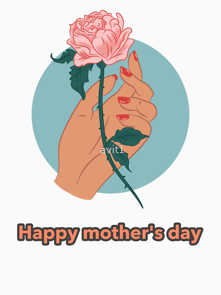 Happy Mothers day, Mothers day rose by avit1 T-Shirts, Hoodie, Sweatshirt | BlankRebels.com (Image 2)