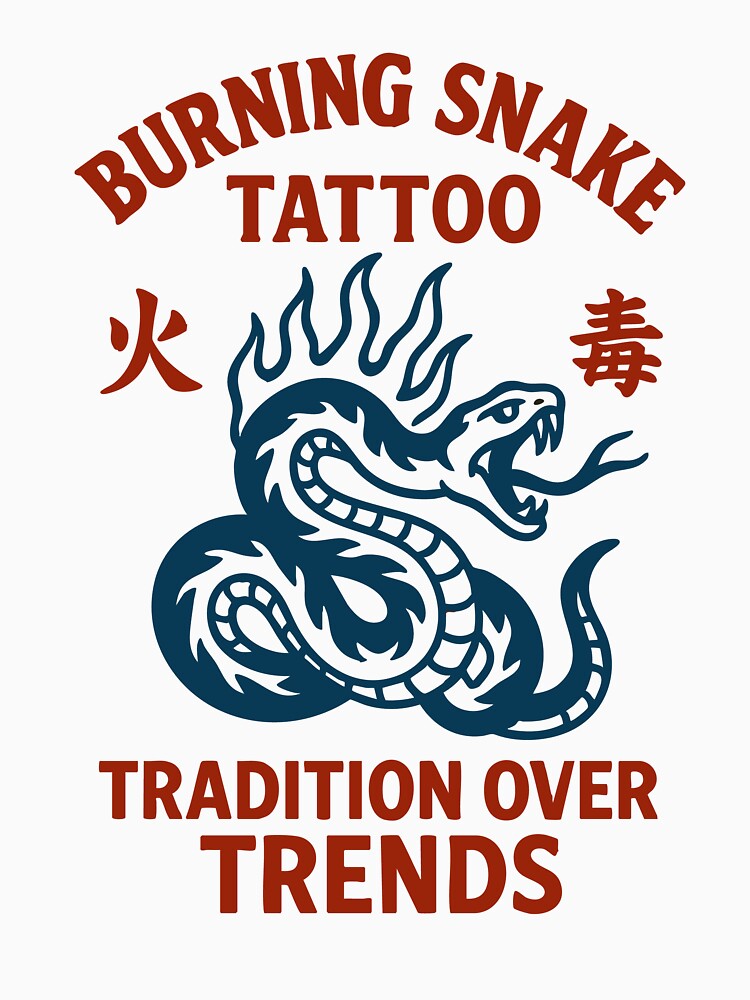 Burning Snake Tattoo – Tradition Over Trends by Tattee T-Shirts, Hoodie, Sweatshirt | BlankRebels.com (Image 3)