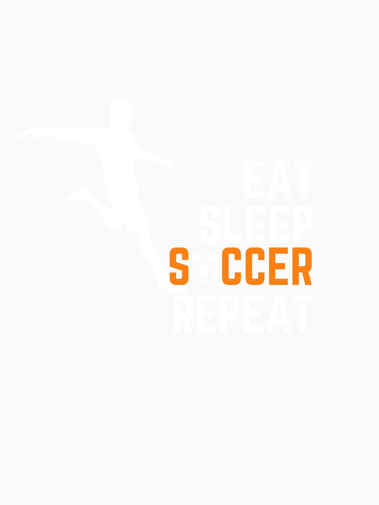 Eat, Sleep, Soccer, Repeat by derendesign