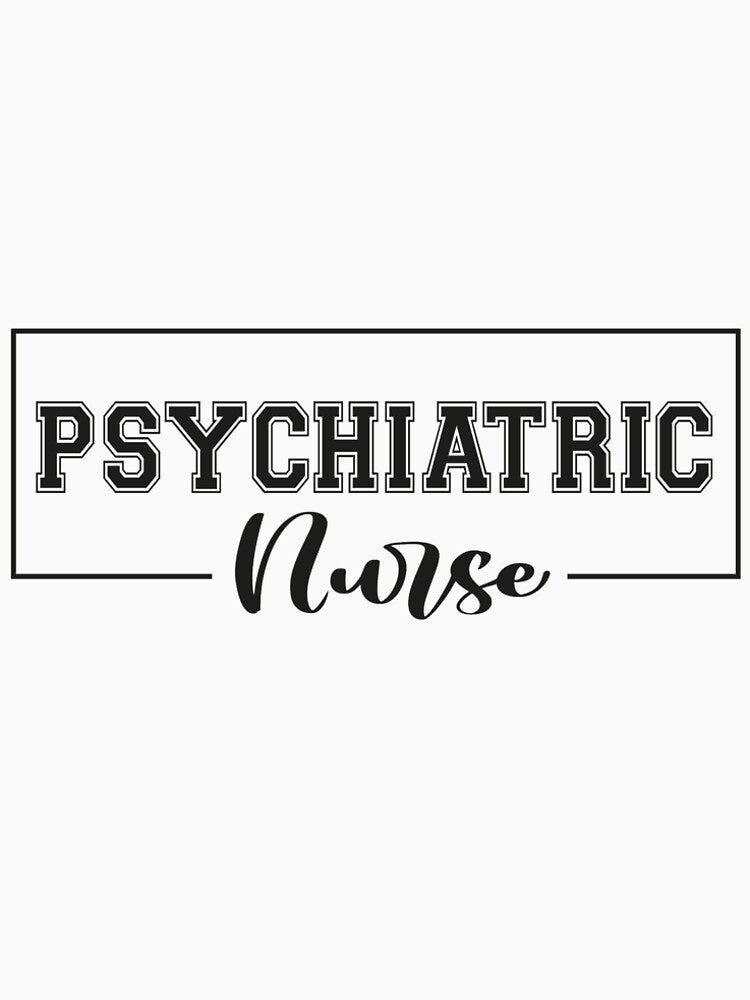 Psychiatric Nurse by ThebestArtshop T-Shirts, Hoodie, Sweatshirt | BlankRebels.com (Image 2)