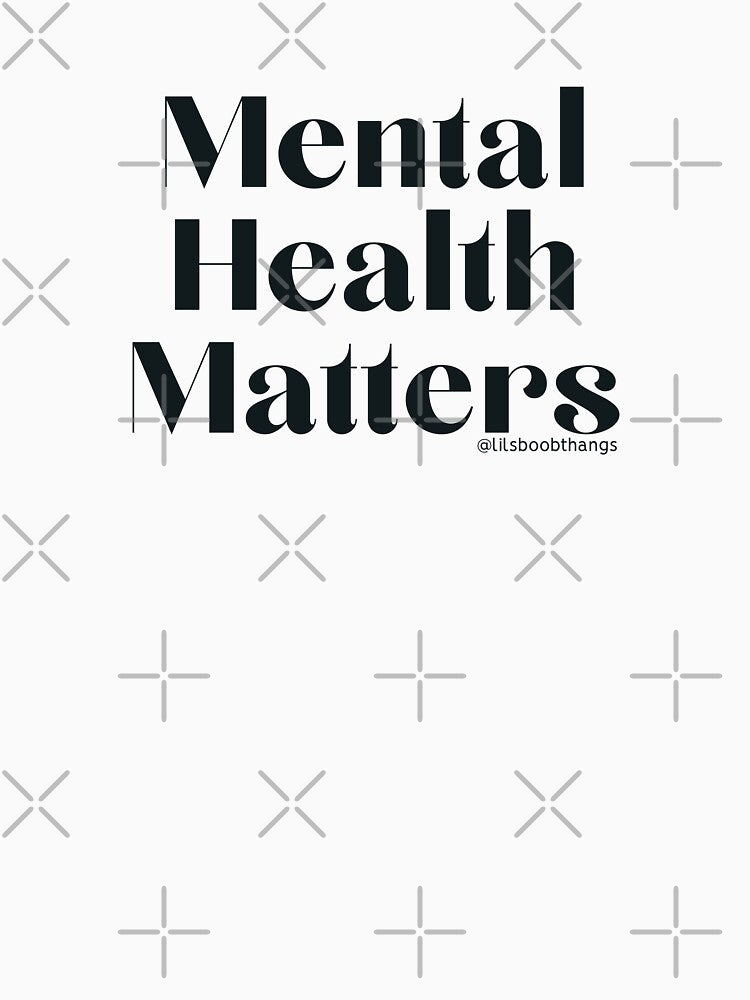 Mental Health Matters., v20b | @lilsboobthangs by lilsboobthangs T-Shirts, Hoodie, Sweatshirt | BlankRebels.com (Image 3)