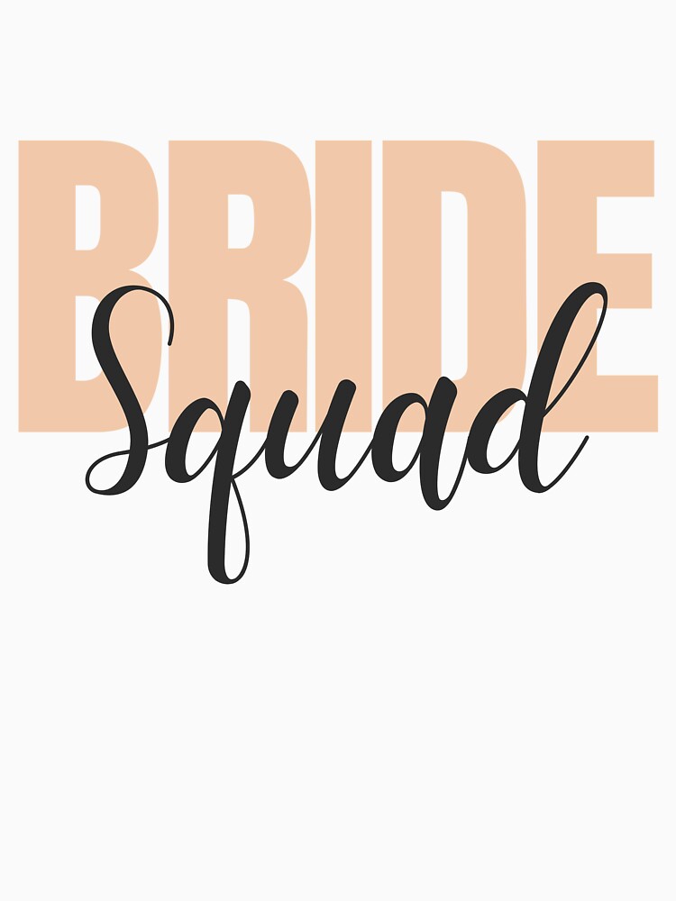 Bride squad bachelorette, bridal shower, bridesmaid apparel and accessories by Jovana Isabel T-Shirts, Hoodie,... (Image 3)