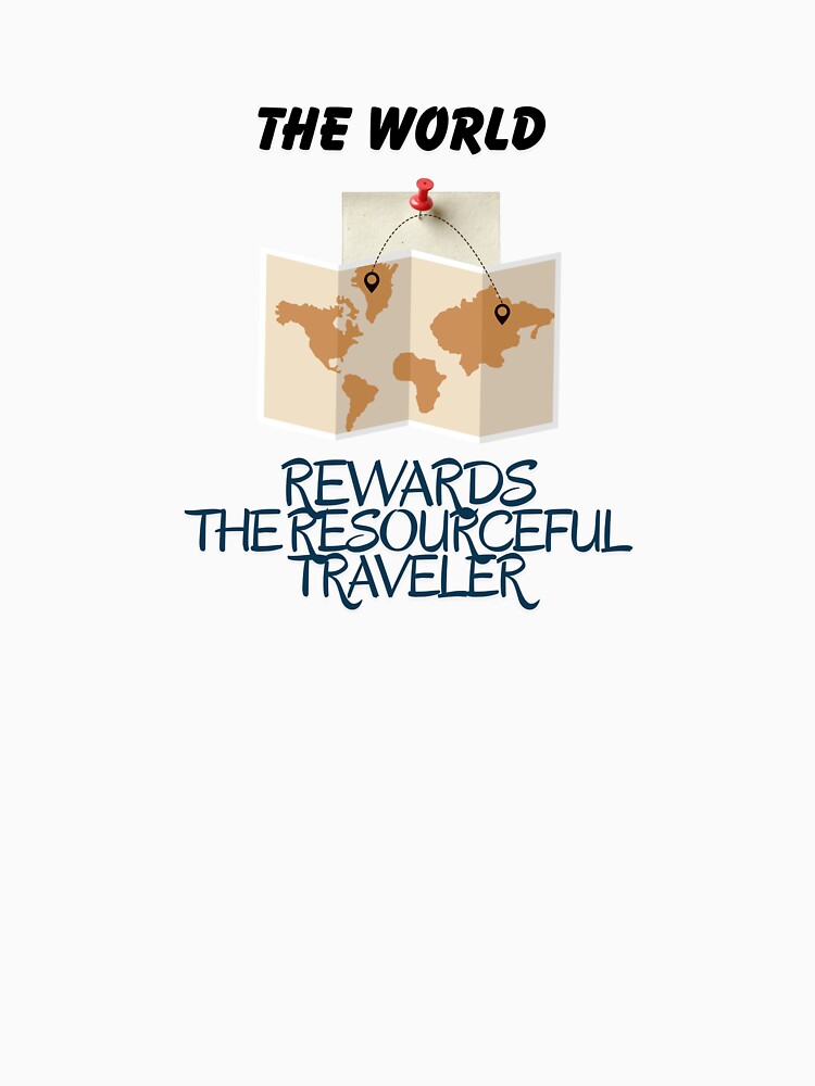 World Rewards Resourceful Traveler T-Shirts, Hoodie, Sweatshirt