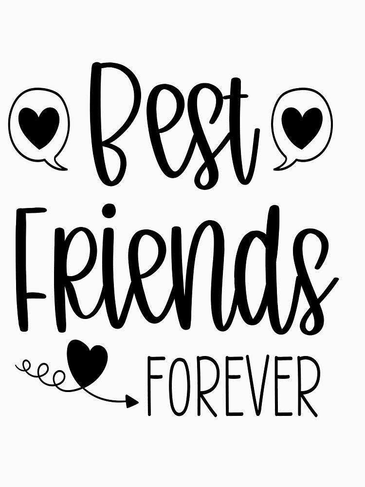 I Love My Best Friend ,Friendship Quote by remonss T-Shirts, Hoodie, Sweatshirt | BlankRebels.com (Image 3)