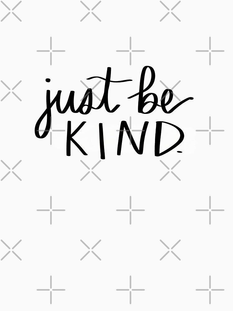 Just Be Kind by emilymoeller T-Shirts, Hoodie, Sweatshirt | BlankRebels.com (Image 3)