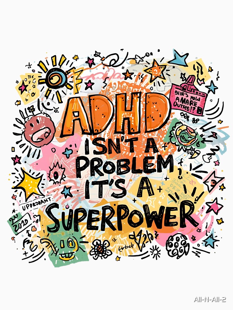 ADHD isn't a problem it's a superpower by All-N-All-2 T-Shirts, Hoodie, Sweatshirt | BlankRebels.com (Image 3)