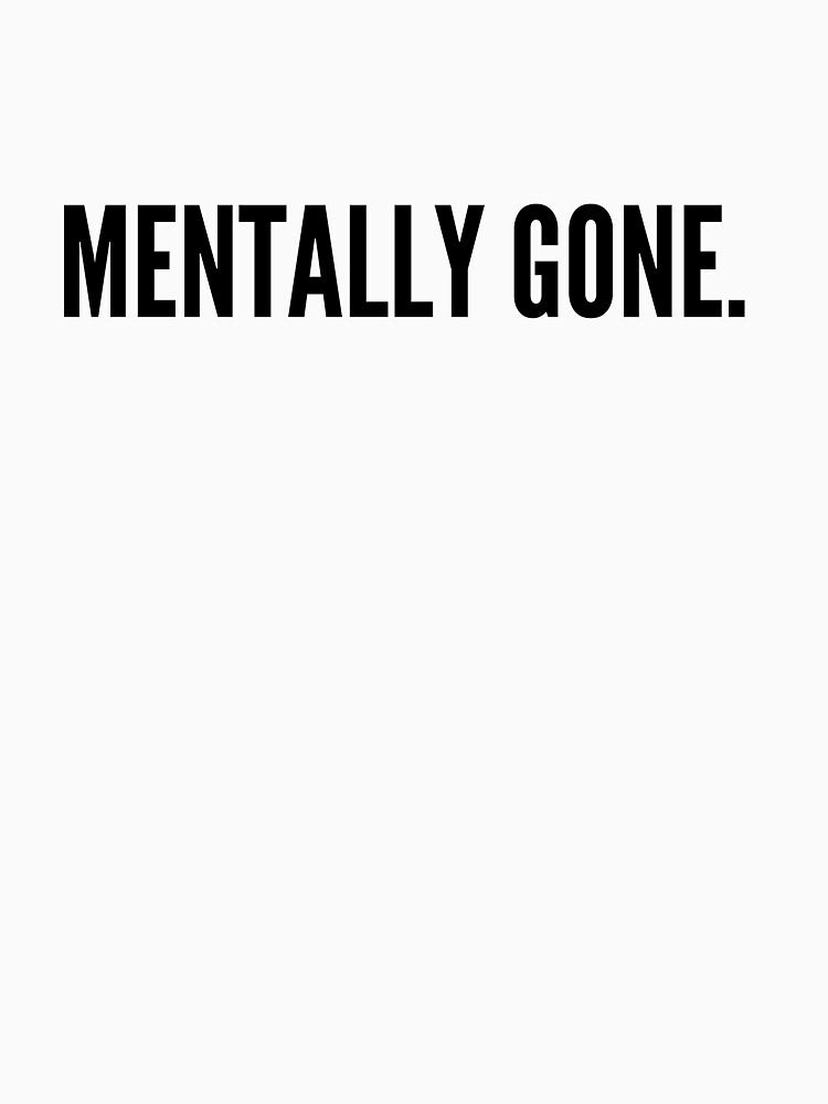 Mentally Gone Socks – Gen Z Humor Expression Socks & Apparel by Out of Orbit T-Shirts, Hoodie, Sweatshirt (Image 3)