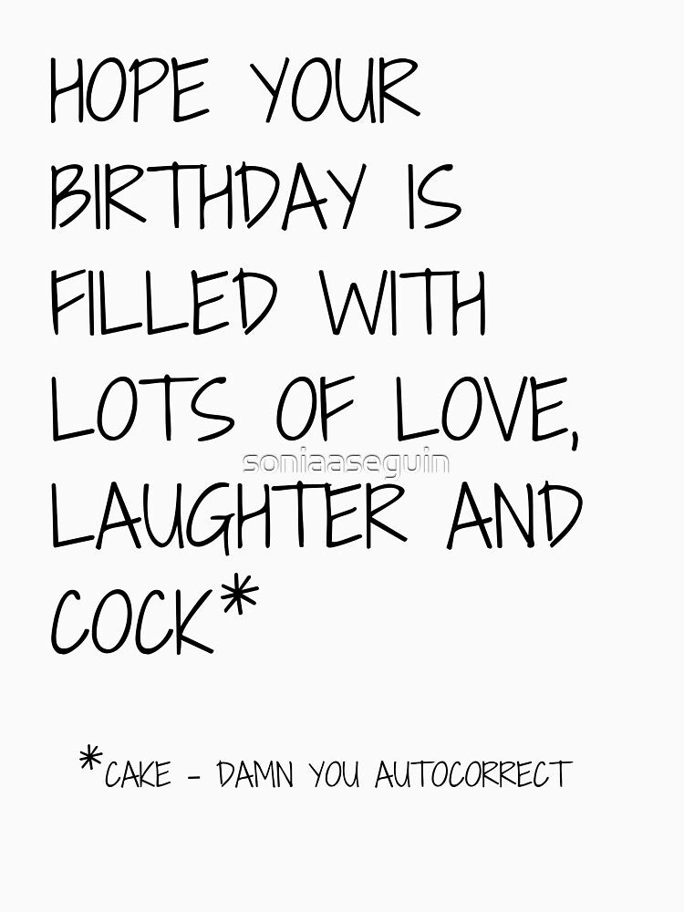 birthday funny quote. birthday 2021. birthday joke by soniaaseguin T-Shirts, Hoodie, Sweatshirt | BlankRebels.com (Image 3)