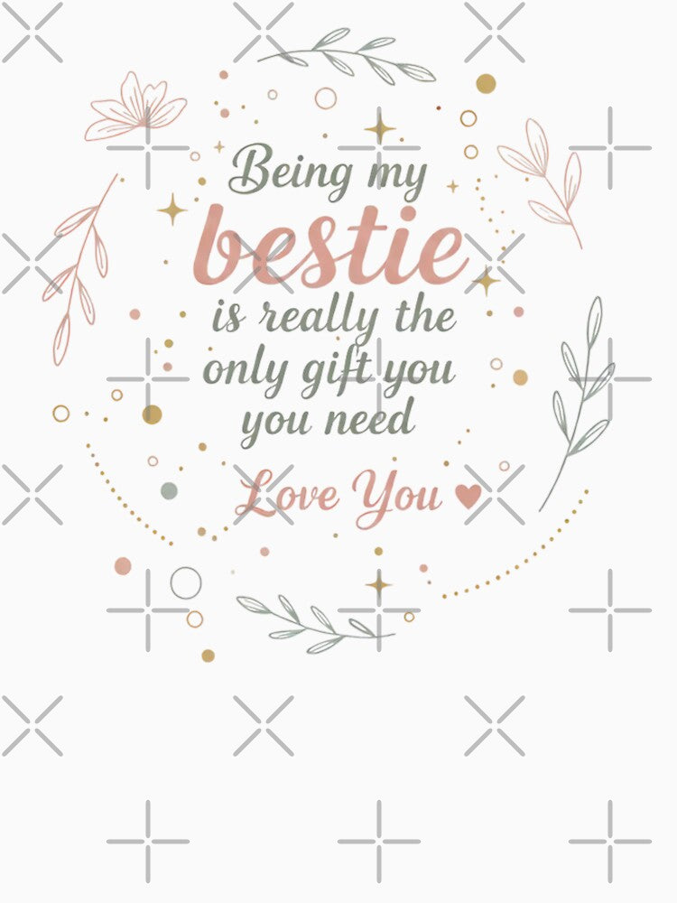 Being My Bestie is the Only Gift You Need by Nitta Studio T-Shirts, Hoodie, Sweatshirt | BlankRebels.com (Image 3)