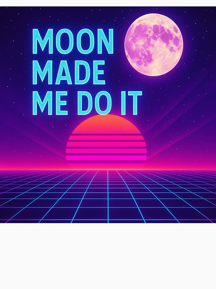Moon made me do it by Blackcanvas444 T-Shirts, Hoodie, Sweatshirt | BlankRebels.com (Image 3)