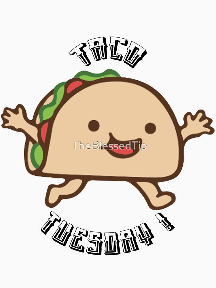 TACO TUESDAY by TheBlessedTip T-Shirts, Hoodie, Sweatshirt | BlankRebels.com (Image 3)
