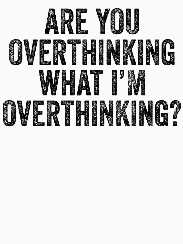 Are you overthinking what i'm overthinking by RyuEssence T-Shirts, Hoodie, Sweatshirt | BlankRebels.com (Image 3)