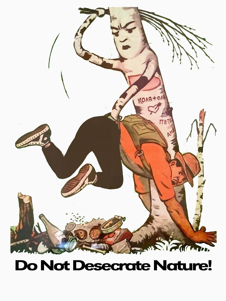 Do Not Desecrate Nature! Premium by laughlin-aid