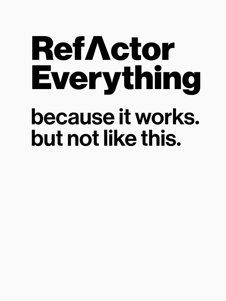 Refactor Everything – Funny Programmer Shirt for Software Developers by likescurving Hoodie, Sweatshirt (Image 3)
