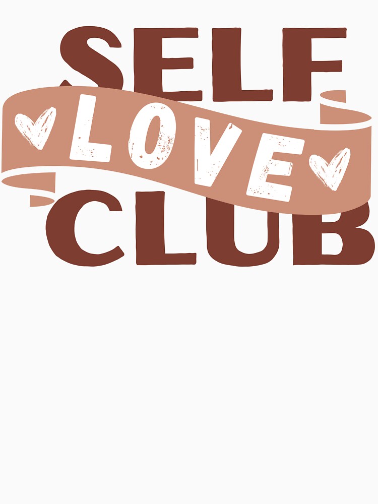 Self Love Club by booquene T-Shirts, Hoodie, Sweatshirt | BlankRebels.com (Image 3)