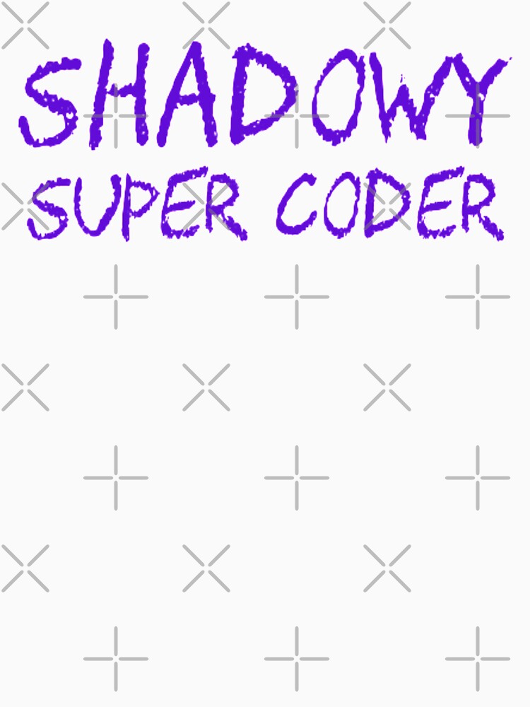 Shadowy Super Coder  Funny Distressed Style by Zoo-Moo T-Shirts, Hoodie, Sweatshirt | BlankRebels.com (Image 3)