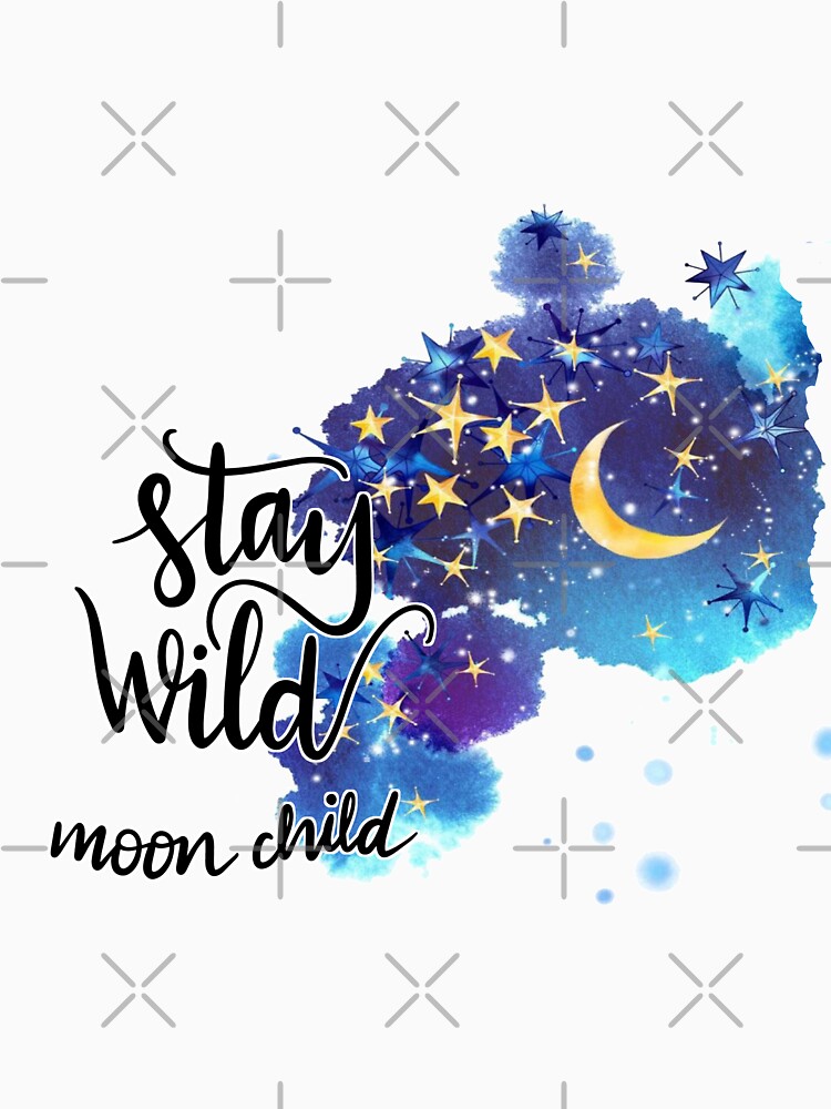Stay Wild, Moon Child by Coven-Creations T-Shirts, Hoodie, Sweatshirt | BlankRebels.com (Image 3)