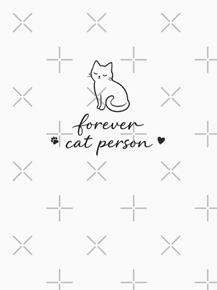 Forever Cat Person Minimalist Cat Lover Cute Aesthetic Cat Design by Sanika arts T-Shirts, Hoodie, Sweatshirt (Image 3)