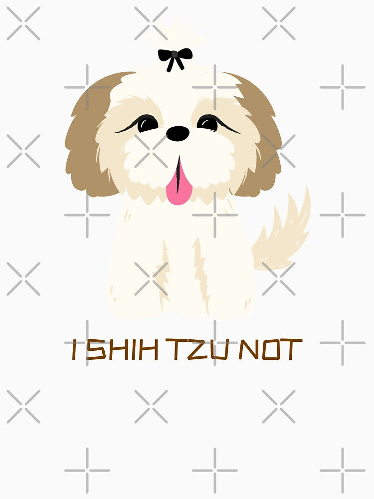 I Shih Tzu Not by iShirtMyDrawers T-Shirts, Hoodie, Sweatshirt | BlankRebels.com (Image 3)