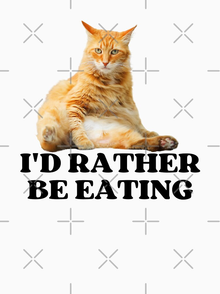 ID RATHER BE EATING - Funny Cat Pictures with Captions and Cat Sayings by FunnyCatsFam T-Shirts, Hoodie, Sweatshirt (Image 3)