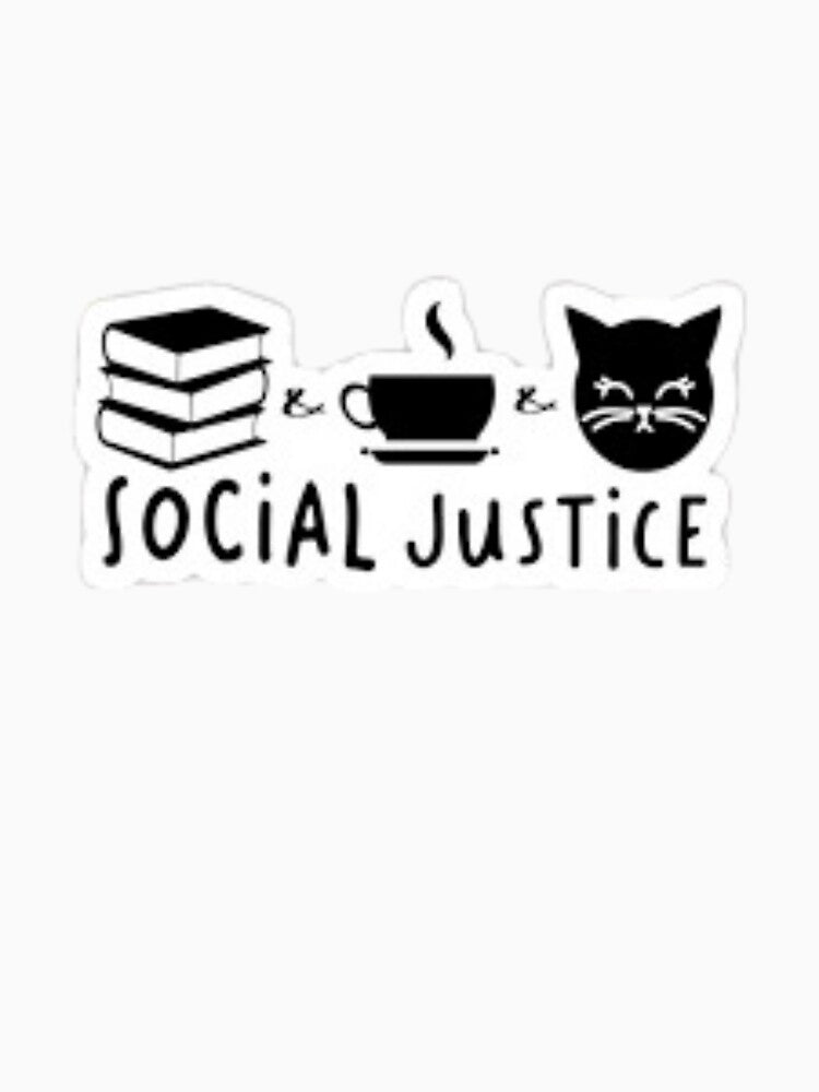 Books And Coffee And Cat And Social Justice by Trendy Design T-Shirts, Hoodie, Sweatshirt | BlankRebels.com (Image 3)