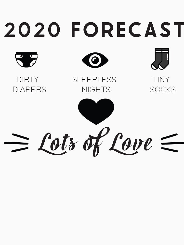 2020 Forecast For New Dad / Funny Father's Day Gift by Medotees T-Shirts, Hoodie, Sweatshirt | BlankRebels.com (Image 3)
