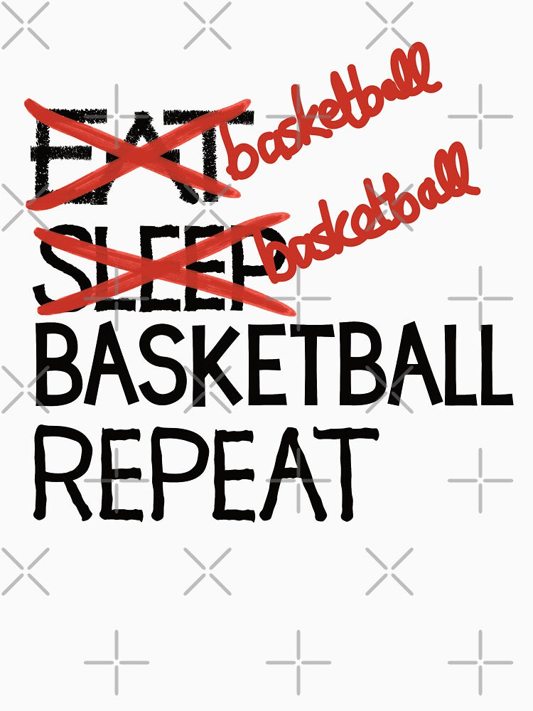 Basketball basketball basketball repeat by ReluctantChickn T-Shirts, Hoodie, Sweatshirt | BlankRebels.com (Image 3)