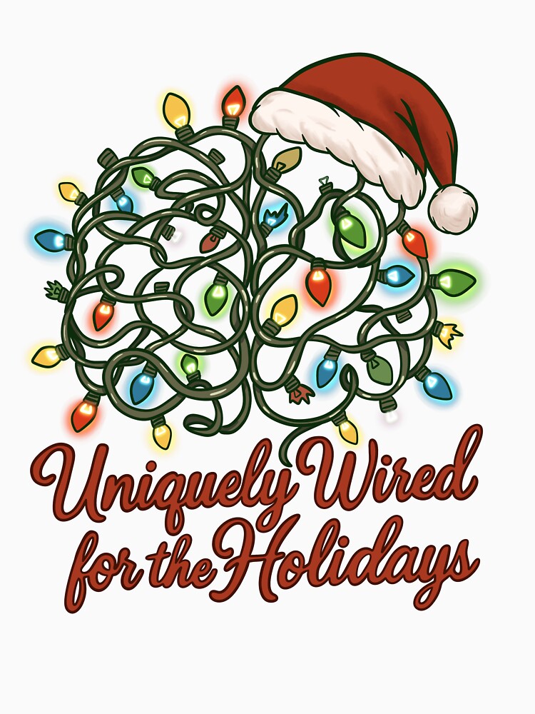 Uniquely Wired for the Holidays by MommaZenDesigns T-Shirts, Hoodie, Sweatshirt | BlankRebels.com (Image 3)
