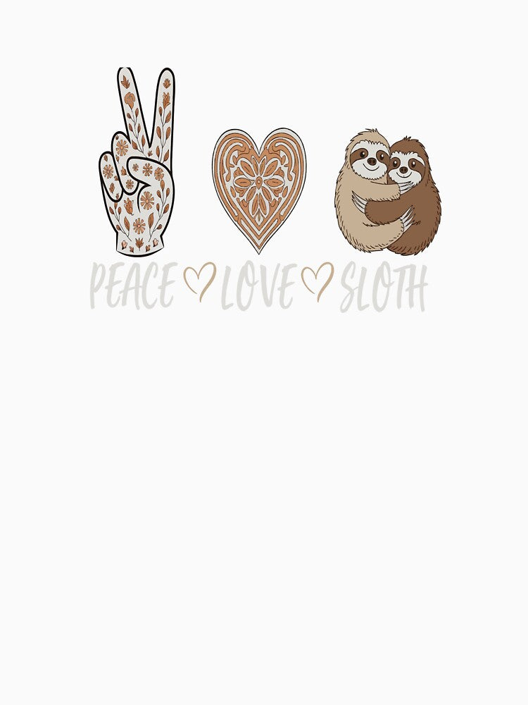 Peace Love Sloth Animal Lover, cute sloth,drawn sloth,animal sloth,sublimate western design,sloth by ZIRI DESIGN