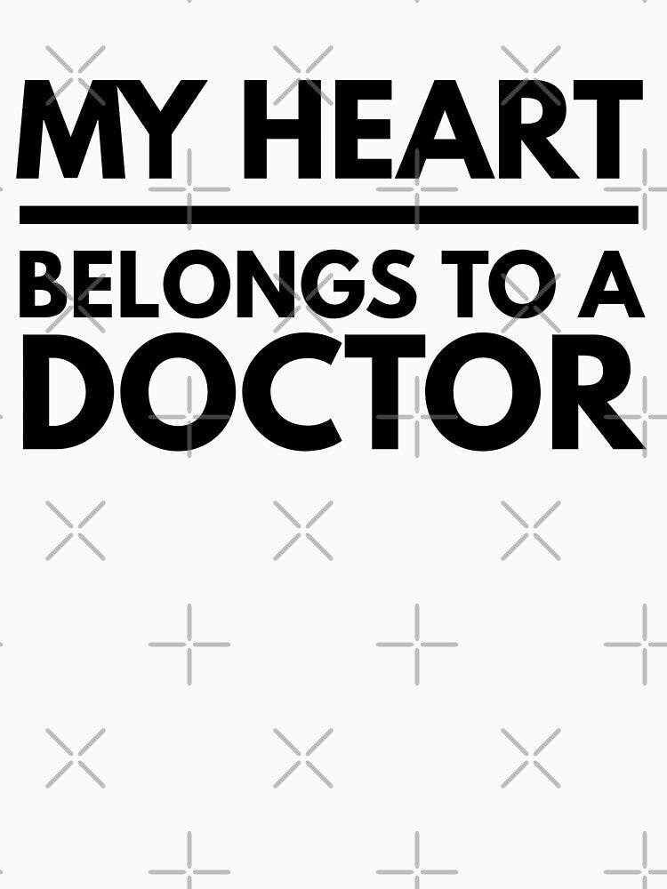 My Heart Belongs To A Doctor by texteestore T-Shirts, Hoodie, Sweatshirt | BlankRebels.com (Image 3)