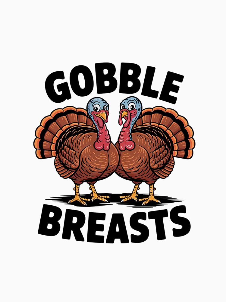 Thanksgiving Women You Only Like Me For My Breasts Turkey by MythWoot T-Shirts, Hoodie, Sweatshirt (Image 3)