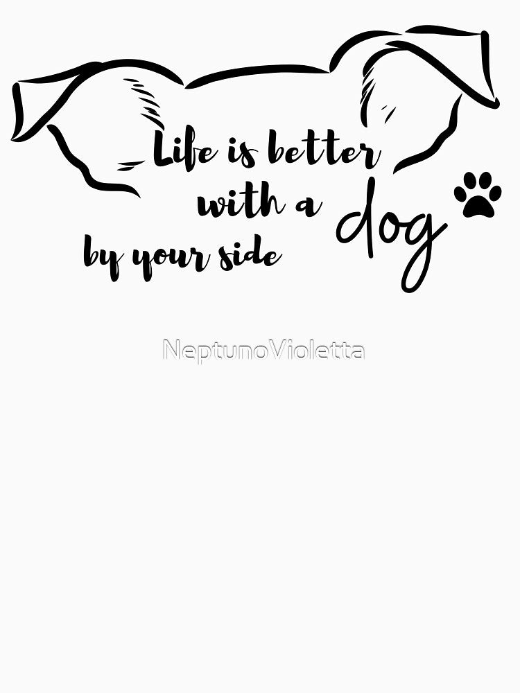 Life is better with a dog by your side? by NeptunoVioletta
