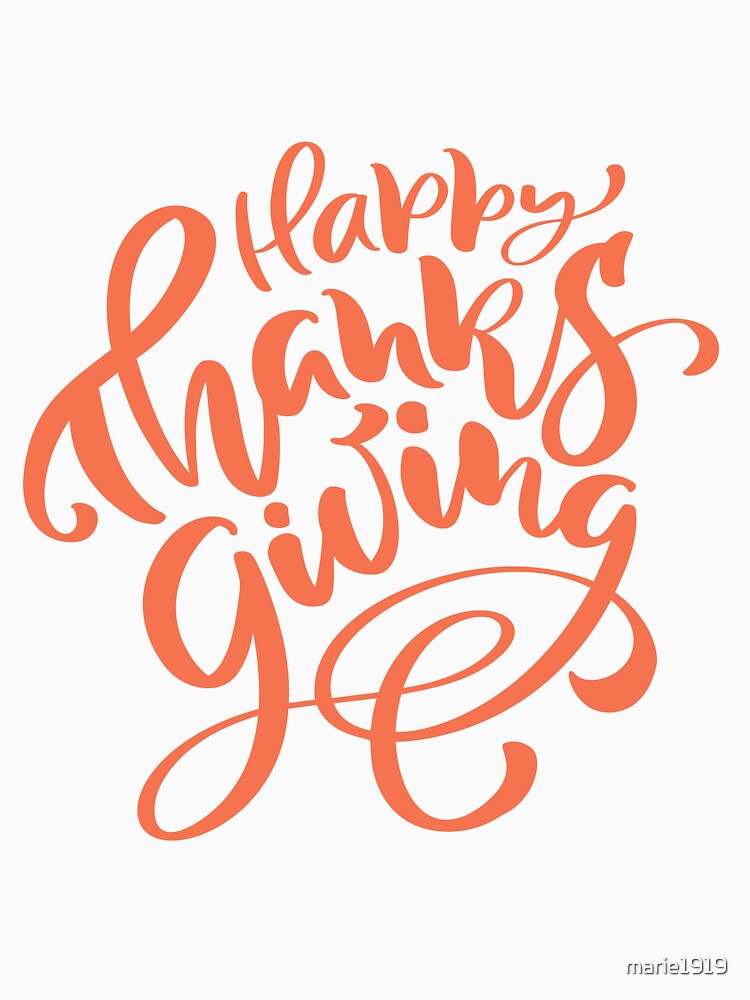 HAPPY  THANKSGIVING by marie1919 T-Shirts, Hoodie, Sweatshirt | BlankRebels.com (Image 3)