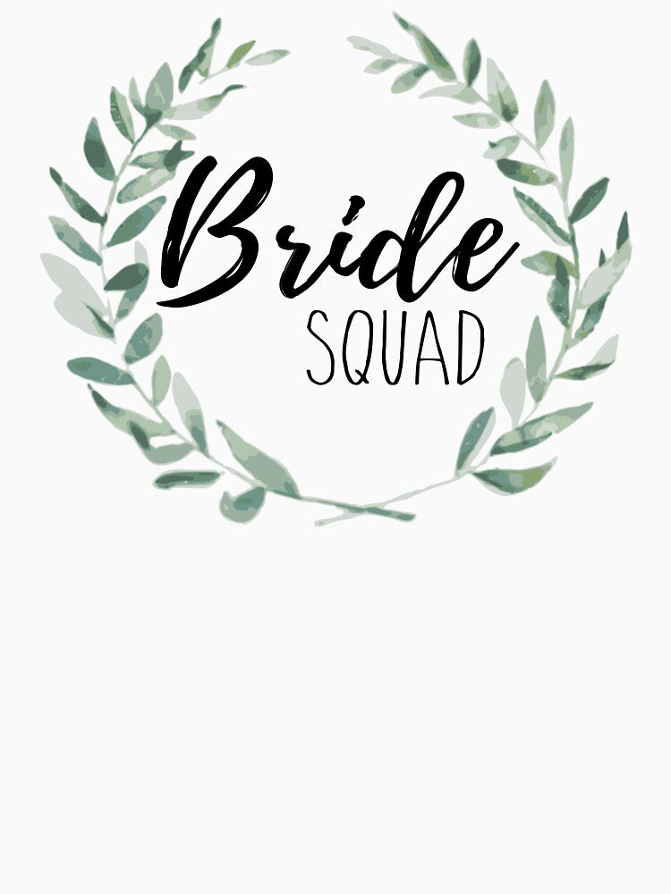 Bride Squad by Christiane Raab T-Shirts, Hoodie, Sweatshirt | BlankRebels.com (Image 2)