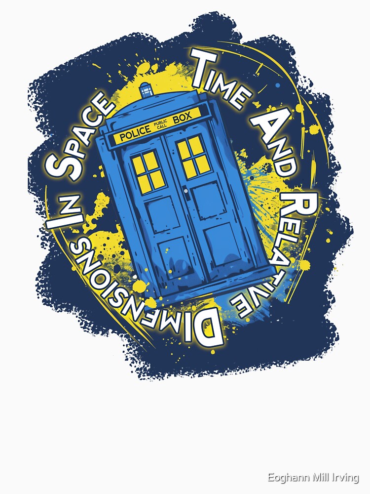 Time Relative Dimensions Space T-Shirts, Hoodie, Sweatshirt