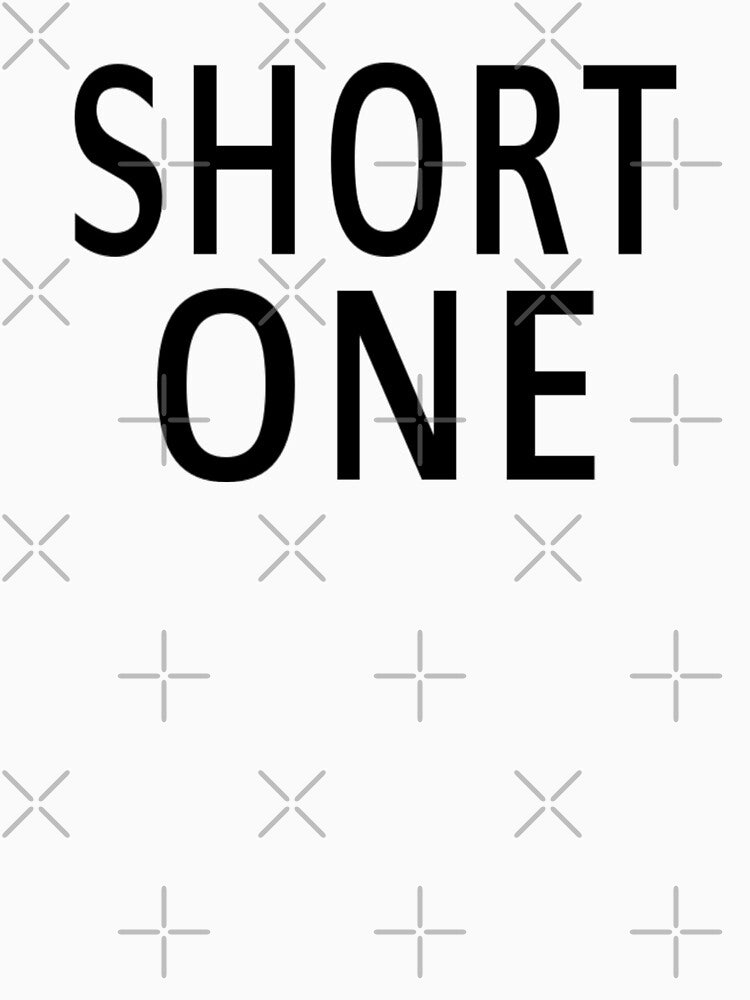 Short One by coolfuntees T-Shirts, Hoodie, Sweatshirt | BlankRebels.com (Image 3)