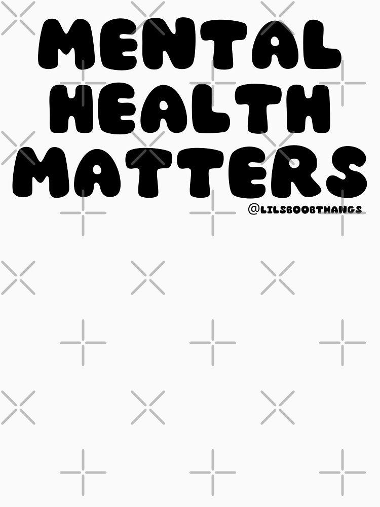 Mental Health Matters. v4 | lilsboobthangs by lilsboobthangs T-Shirts, Hoodie, Sweatshirt | BlankRebels.com (Image 3)
