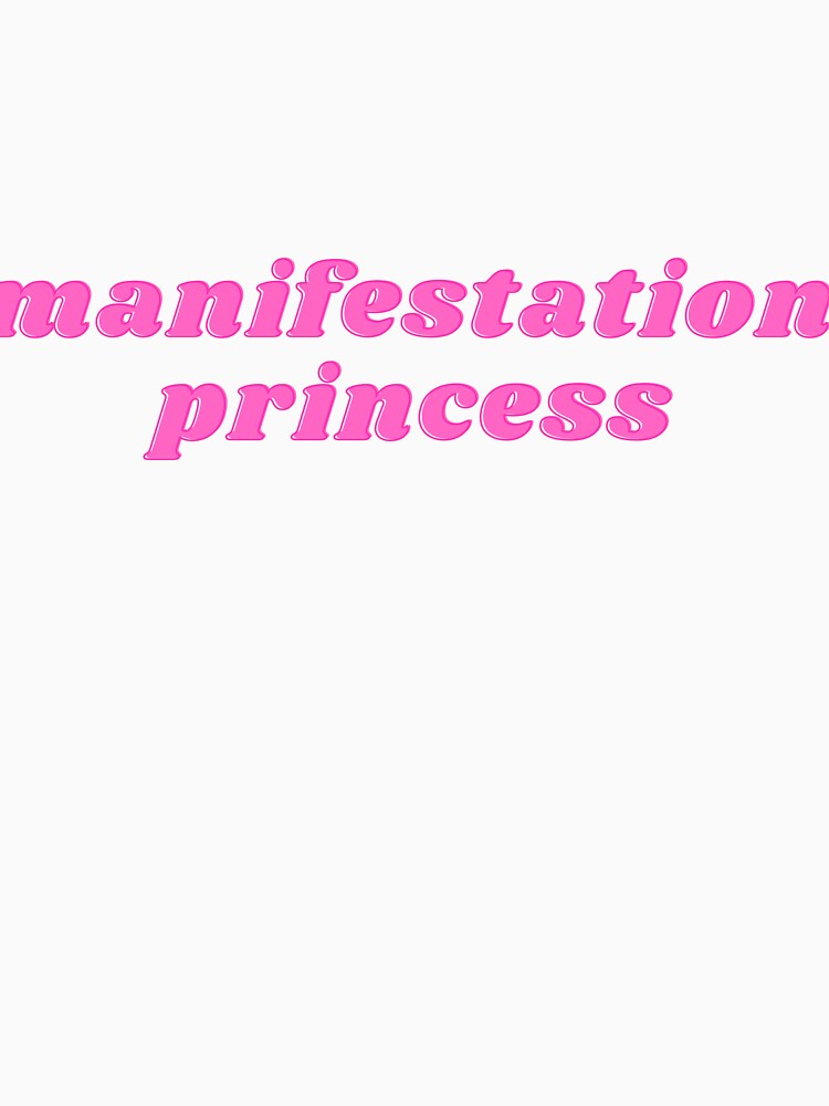 manifestation princess by embhstore T-Shirts, Hoodie, Sweatshirt | BlankRebels.com (Image 3)