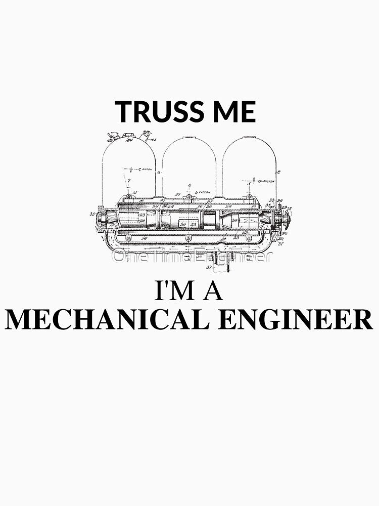 Funny Mechanical Engineer Quote by OneTimeEngineer T-Shirts, Hoodie, Sweatshirt | BlankRebels.com (Image 3)