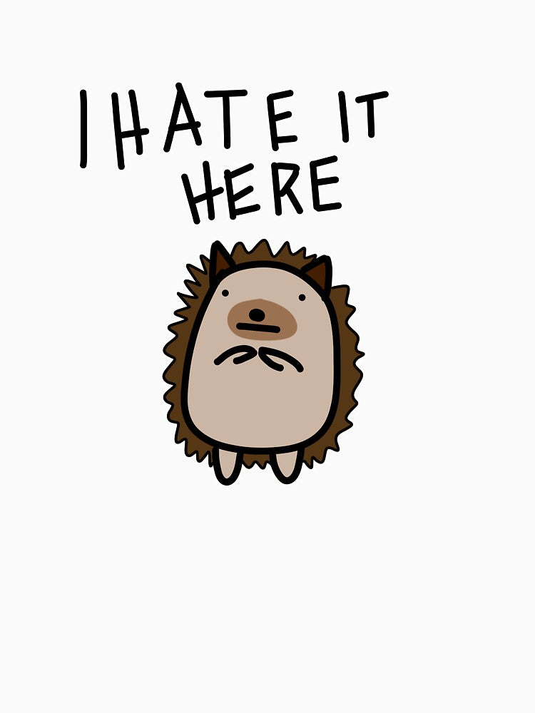 I hate it here by HummingGhost T-Shirts, Hoodie, Sweatshirt | BlankRebels.com (Image 3)