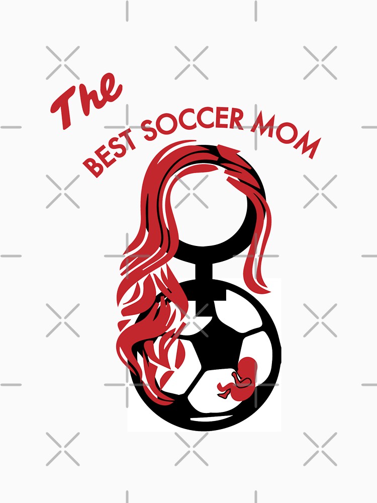 My soccer mom is the best mother in the whole world. Happy Mother's Day. by GTOATlogos