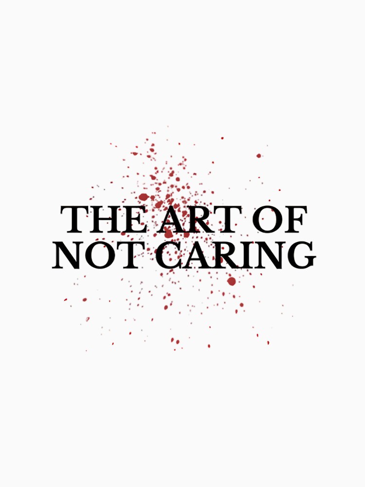 The art of dying by ChaosandCosmos7 T-Shirts, Hoodie, Sweatshirt | BlankRebels.com (Image 3)